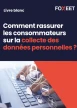 Livre Blanc : Comment rassurer les consommateurs sur la collecte des données personnelles ?