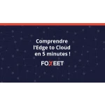 Image représentant Comprendre l'Edge to Cloud en 5 minutes : Guide Rapide pour les débutants !