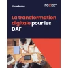 Livre blanc : Livre Blanc : La transformation digitale pour les DAF