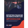 Modèle & Méthodologie : Reporting Financier : Les Indicateurs Clés de Performance Essentiels à Connaître