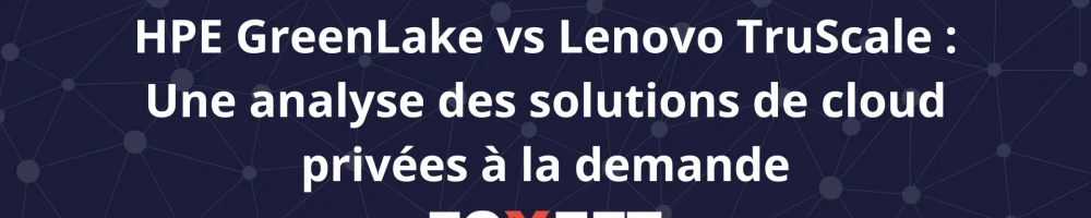 Illustration:⚖️ Découvrez notre analyse complète des solutions cloud HPE GreenLa...