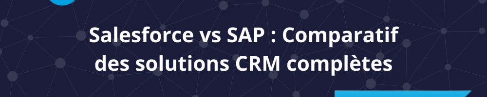 Illustration:Découvrez notre comparatif détaillé entre Salesforce et SAP, deux lead...