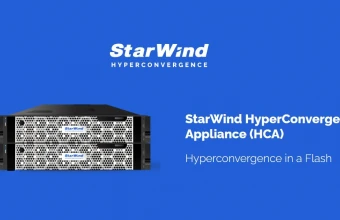 Illustration:StarWind HCA, un nouveau venu sur le marché de l’hyperconvergence qui ...