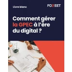 Illustration:Comment gérer la GPEC à l'ère du digital ?