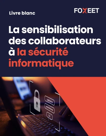 Illustration:Livre Blanc : La sensibilisation des collaborateurs à la sécurité info...