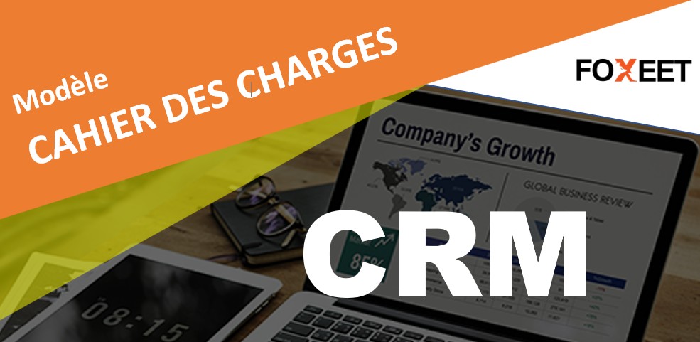 crm exemple cahier des charges